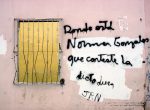 Thumbnail image: Wall Graffiti on Somoza supporter's house burned in Monimbo, asking 'Where is Norman Gonzalez? The dictatorship must answer,' Monimbo, 1978