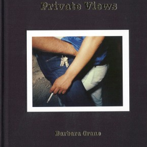 book cover: "Barbara Crane: Private Views"